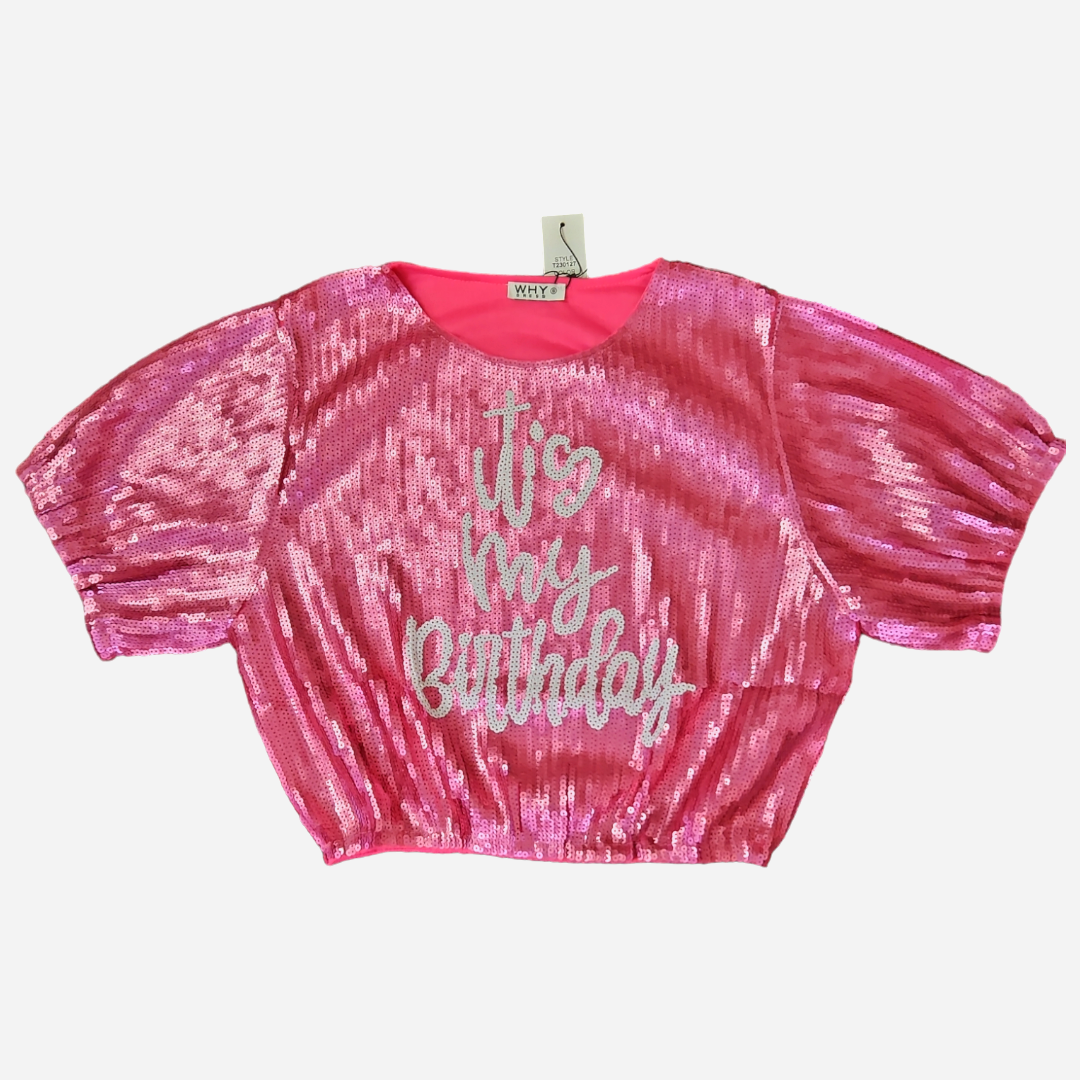 Sequin crop PINK with elastic sleeves/waist "It's My Birthday" (sequin front and back)