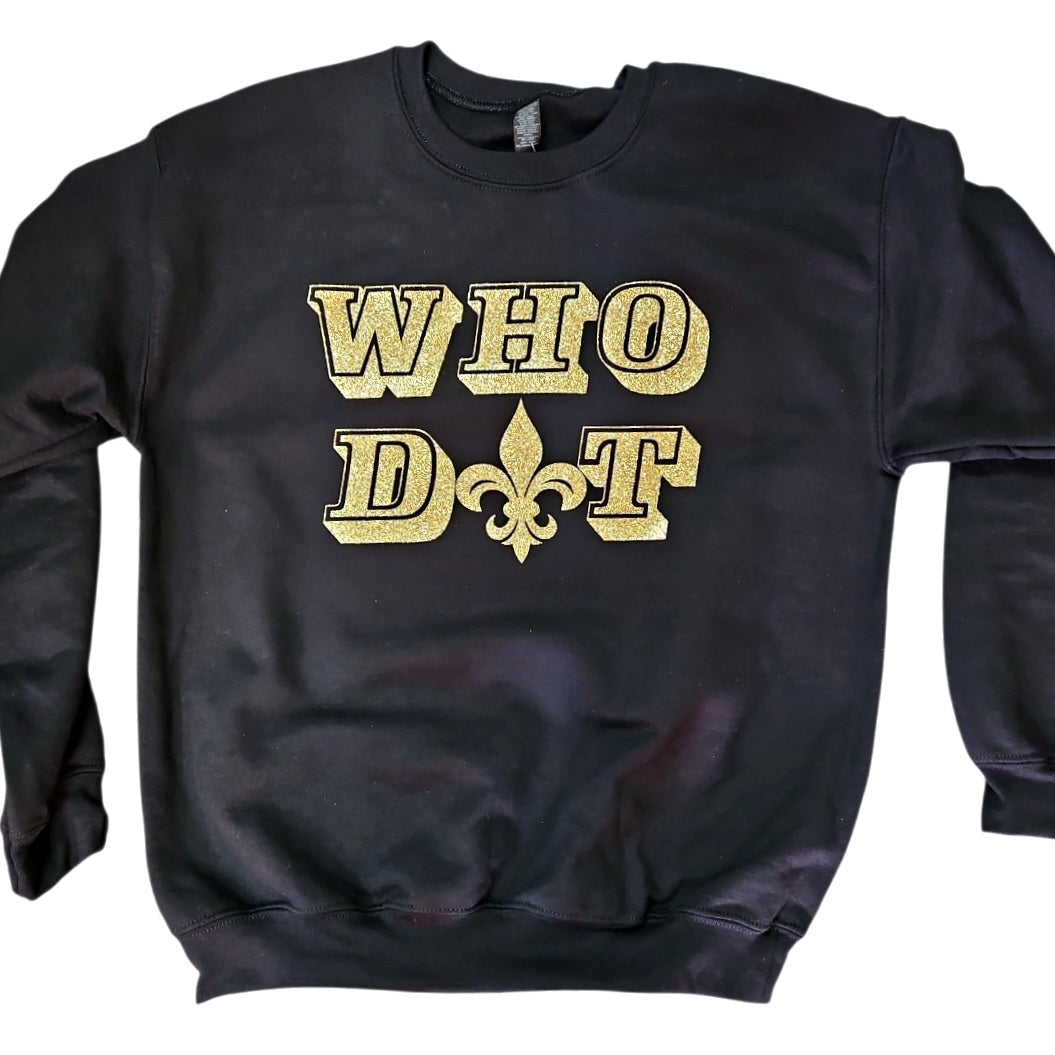 Who D⚜️t sweatshirt