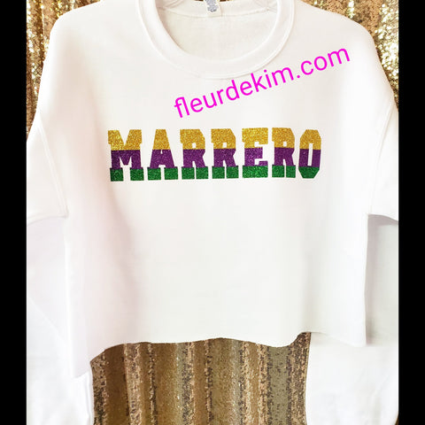 *see description for word options* Oversized Marrero Mardi Gras crop top