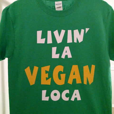 Livin' La Vegan Loca