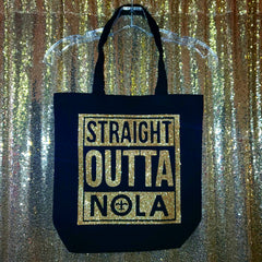 Straight outta Nola tote bag GLITTER